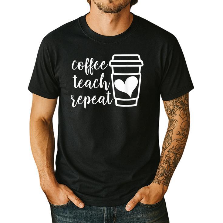 Coffee Teach Repeat Women's Misses Plus Size Teacher Men's Casual T-Shirt