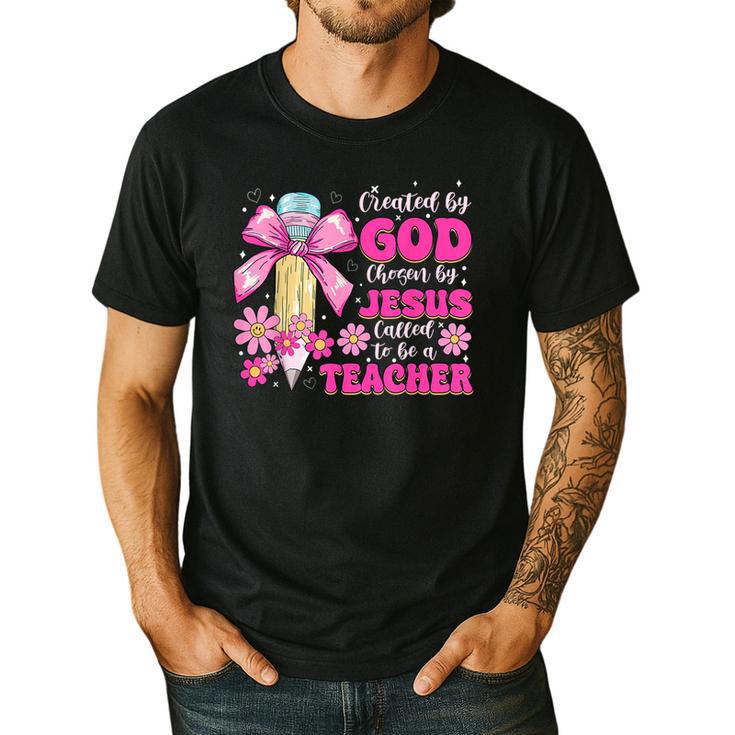 Created By God Called To Teacher Jesus Christian Teacher Men's Casual T-Shirt