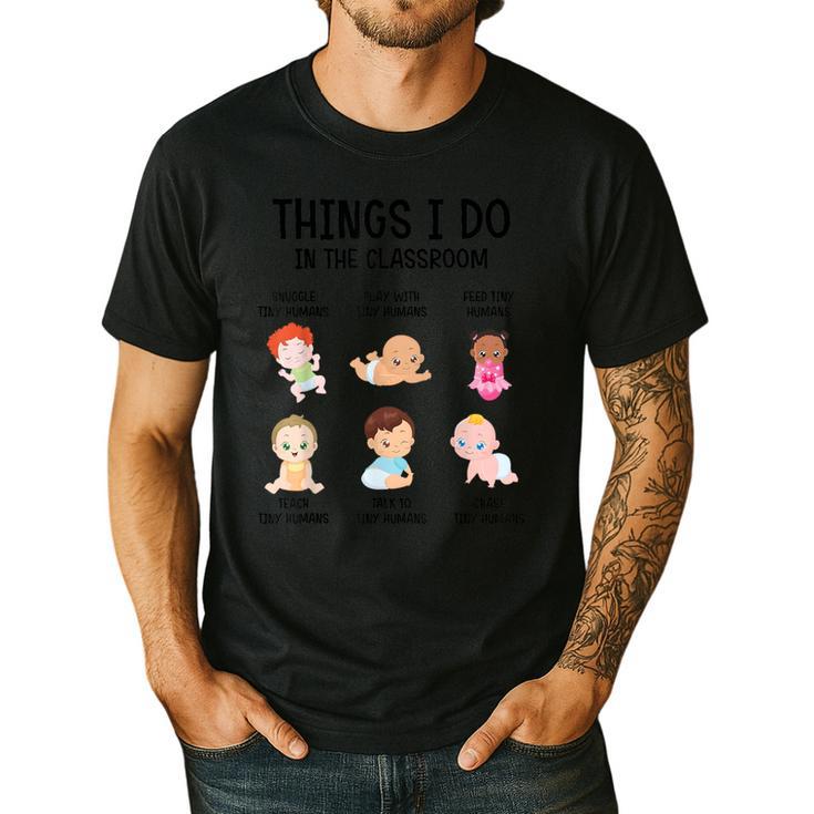 Daycare Preschool Infant Teacher Thing I Do In The Classroom Men's Casual T-Shirt Daycare Preschool Infant Teacher Thing I Do In The Classroom Men's Casual T-Shirt