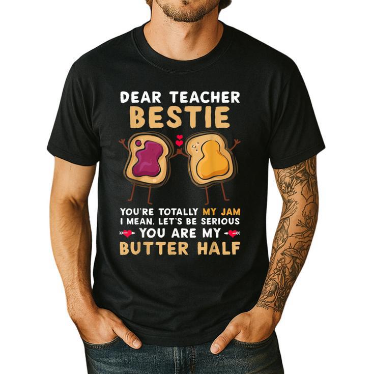 Dear Teacher Bestie You'Re Totally My Jam Shirt Kids Men's Casual T-Shirt