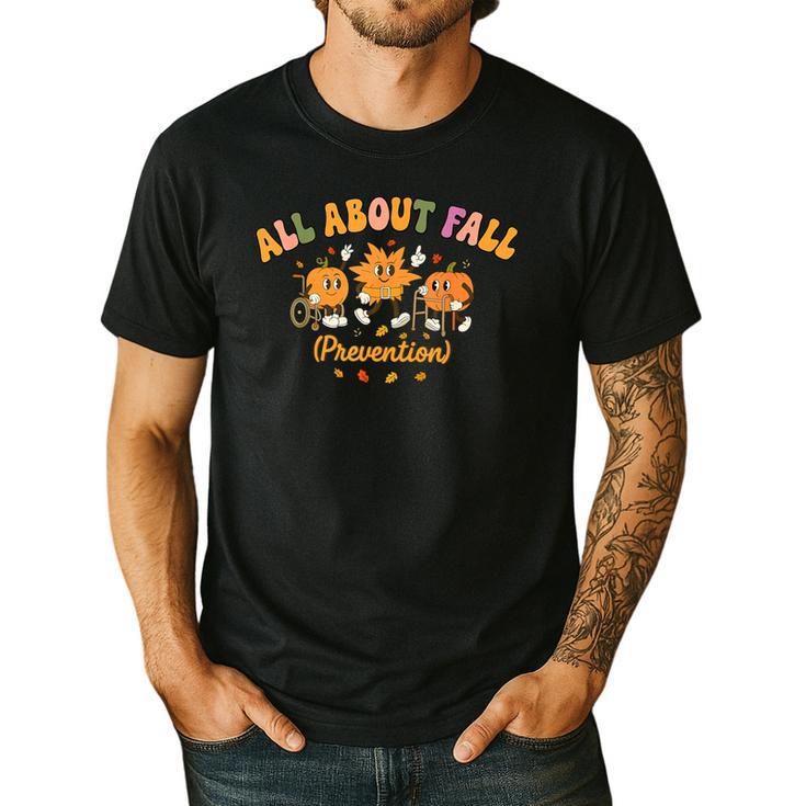 All About Fall Prevention Therapy SPED Teacher Thanksgiving Men's Casual T-Shirt