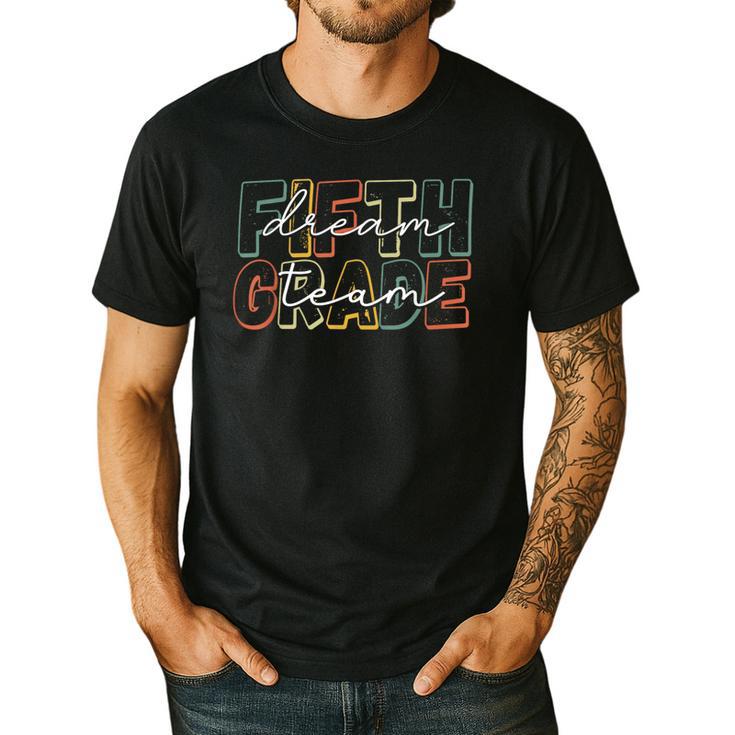 Fifth Grade Dream Team 5th Grade First Day Of School Teacher Men's Casual T-Shirt