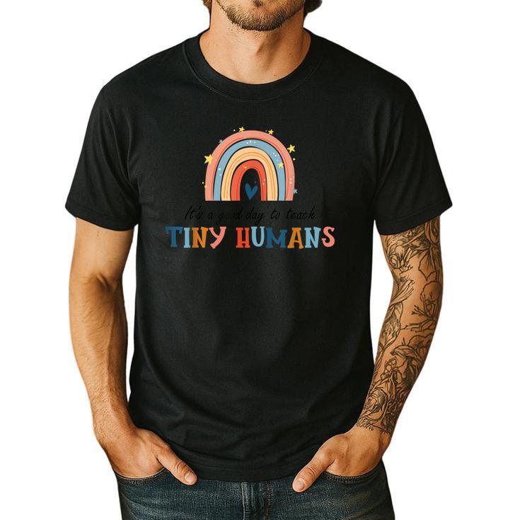 Good Day To Teach Tiny Humans Rainbow Teacher Men's Casual T-Shirt Good Day To Teach Tiny Humans Rainbow Teacher Men's Casual T-Shirt