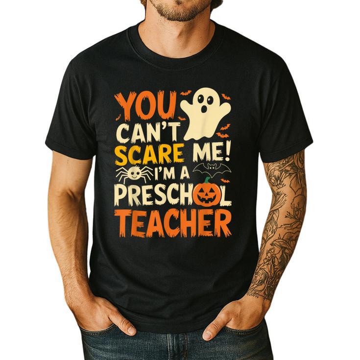 Halloween Preschool Teacher You Can't Scare Me Im A Teacher Men's Casual T-Shirt
