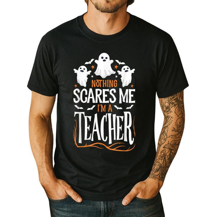 Halloween Teacher Nothing Scares Me Women Men Teachers Men's Casual T-Shirt