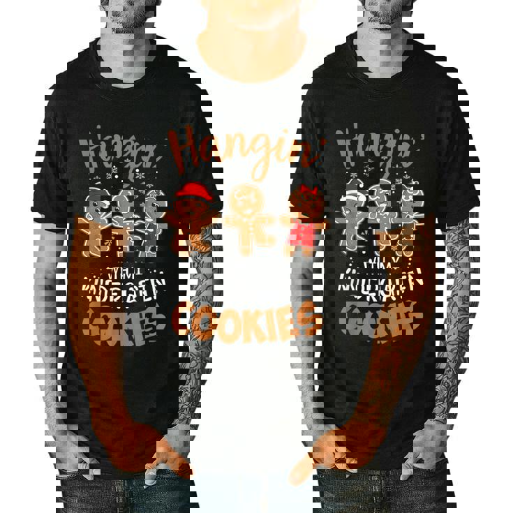 Hangin My Kindergarten Cookie Gingerbread Christmas Teacher For Men Women Kids Men&#x27;s Casual T-Shirt