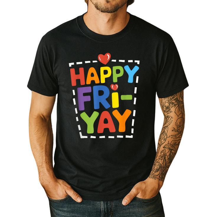 Happy Fri-Yay Teacher Life Weekend Pun Happy Friday Men's Casual T-Shirt