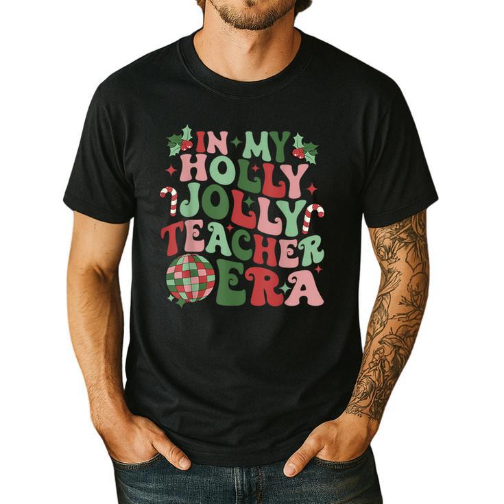 In My Holly Xmas Jolly Teacher Era Teacher Vibes Christmas For Men Women Kids Men's Casual T-Shirt