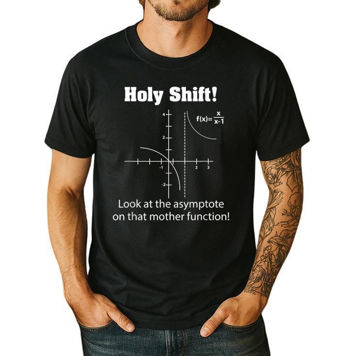 Holy Shift Look At The Asymptote Math Teacher Science Men's Casual T-Shirt
