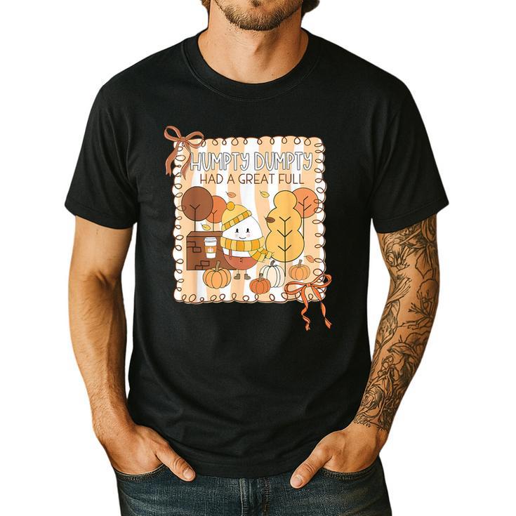 Humpty Dumpty Had A Great Fall Teacher Thanksgiving Autumn Men's Casual T-Shirt