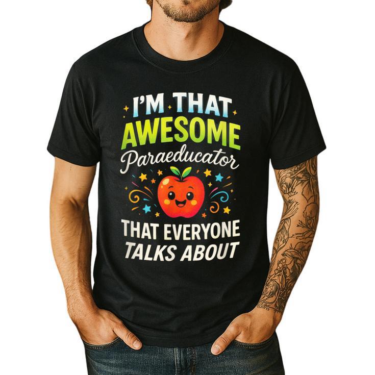 I'm That Awesome Paraeducator Teacher Men's Casual T-Shirt