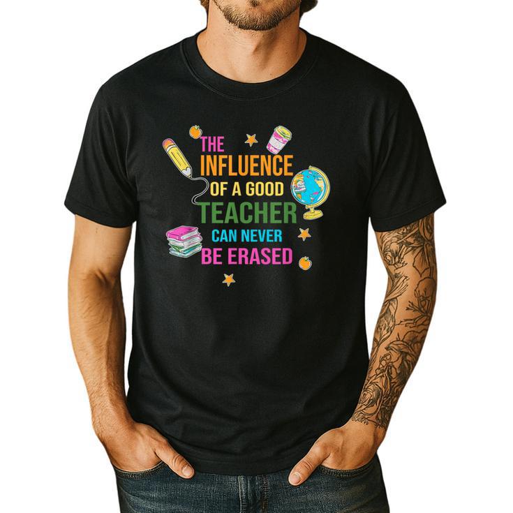The Influence Of A Good Teacher Can Never Be Erased Quote Men's Casual T-Shirt