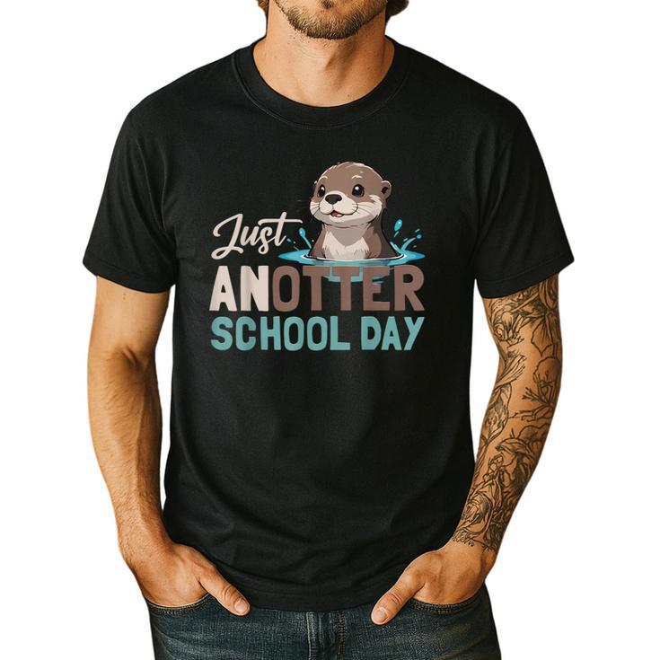 Just Anotter School Day Cute Otter Lover Teacher Student Men's Casual T-Shirt