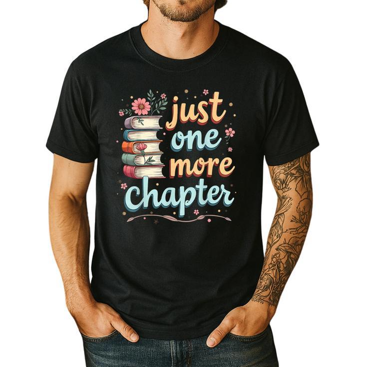 Just One More Chapter Book Reading Floral Teacher Book Lover Men's Casual T-Shirt