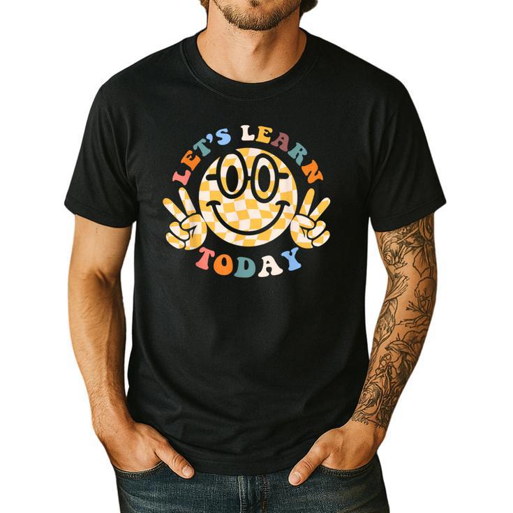 Let's Learn Today First Day Of School For Teacher Student Men's Casual T-Shirt