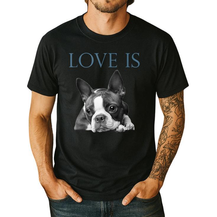 Love Is Boston Terrier Bostie Men's Casual T-Shirt