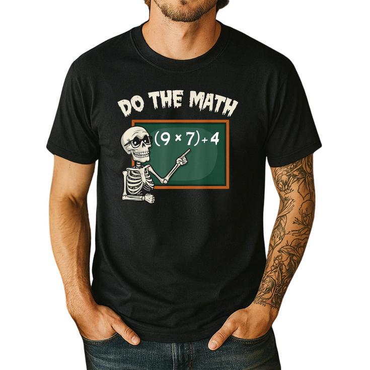 Do The Math 67 Meme Joke Halloween Skeleton Math Teacher Men's Casual T-Shirt