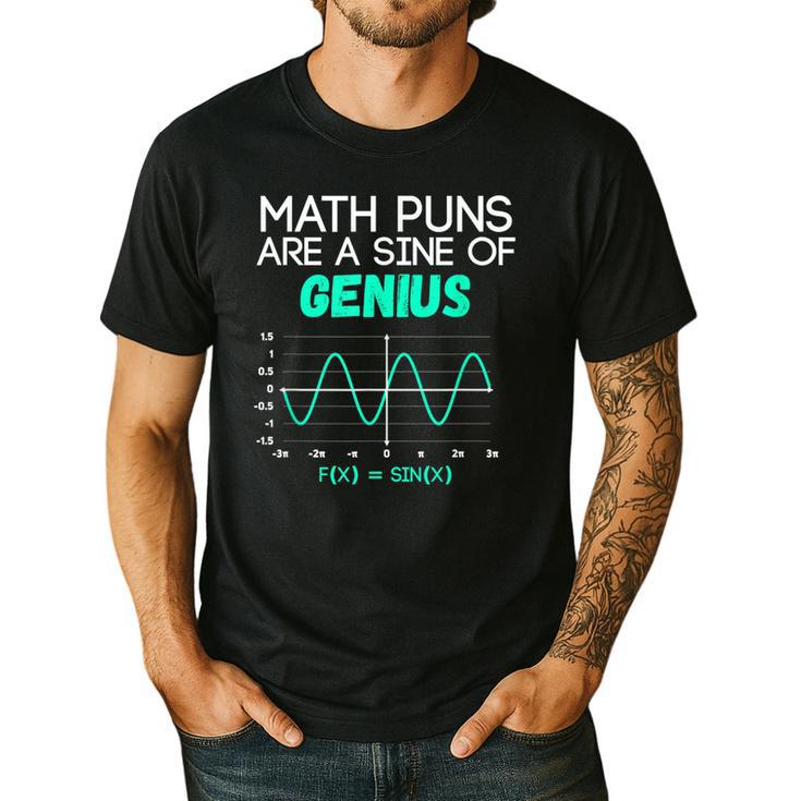 Math Puns Are a Sine Of Genius Math Teacher T-Shirt Men's Casual T-Shirt
