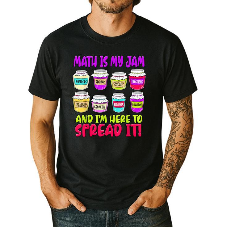 Math Teacher My Jam Here To Spread Mathematics Humor Men's Casual T-Shirt