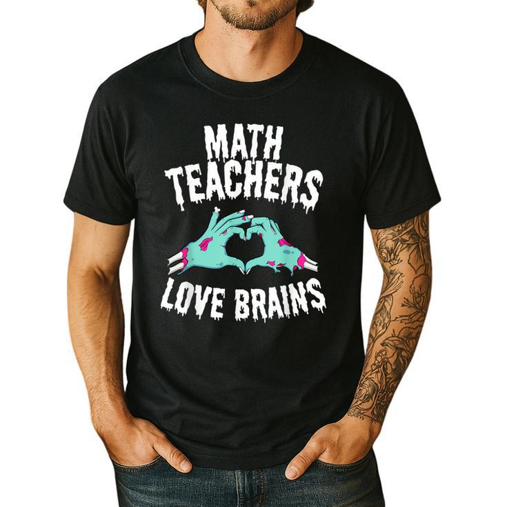 Math Teachers Love Brains Halloween Zombie Men Women T-Shirt Men's Casual T-Shirt