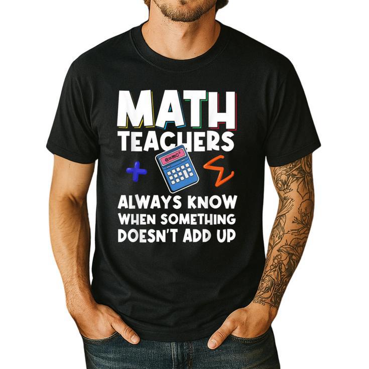 Mathematics Teachers Math Teacher For Men Women Men's Casual T-Shirt