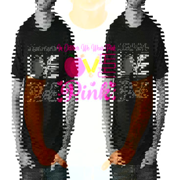 In October We Wear Pink Love Teacher Breast Cancer Awareness Men&#x27;s Casual T-Shirt