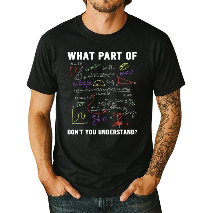 What Part Of Don't You Understand Math Teacher Premium Tri-Blend Men's Casual T-Shirt What Part Of Don't You Understand Math Teacher Premium Tri-Blend Men's Casual T-Shirt