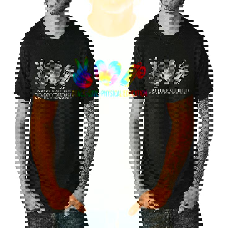 Peace Love Physical Education Tie Dye Sports PE Teacher Men&#x27;s Casual T-Shirt