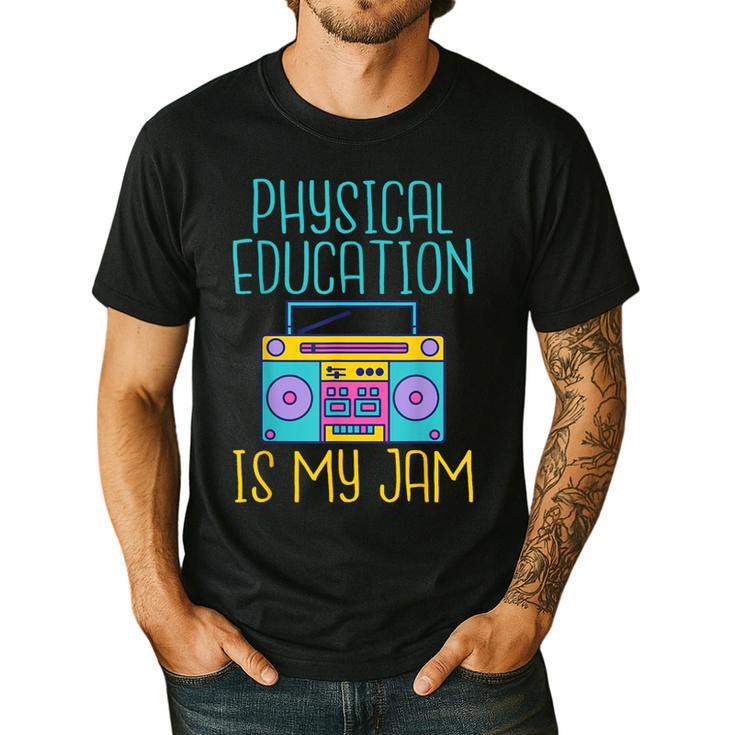 Physical Education Is My Jam PE Teacher Men's Casual T-Shirt