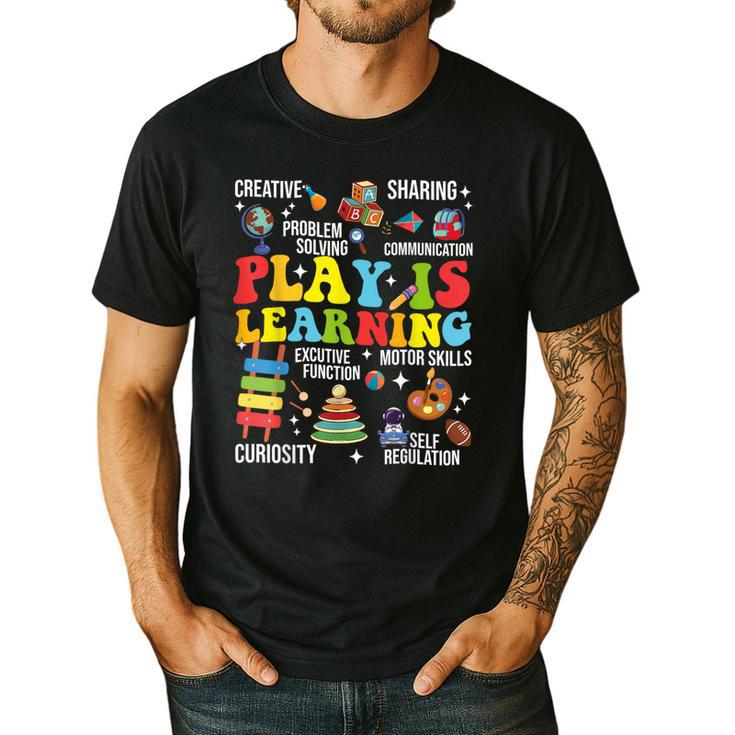 Play Is Learning Kindergarten Preschool Teacher Appreciation Men's Casual T-Shirt