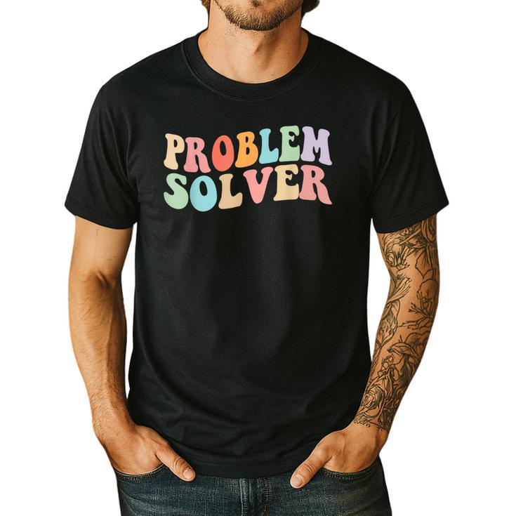Problem Solver School Work Staff Front Desk Teacher Men's Casual T-Shirt