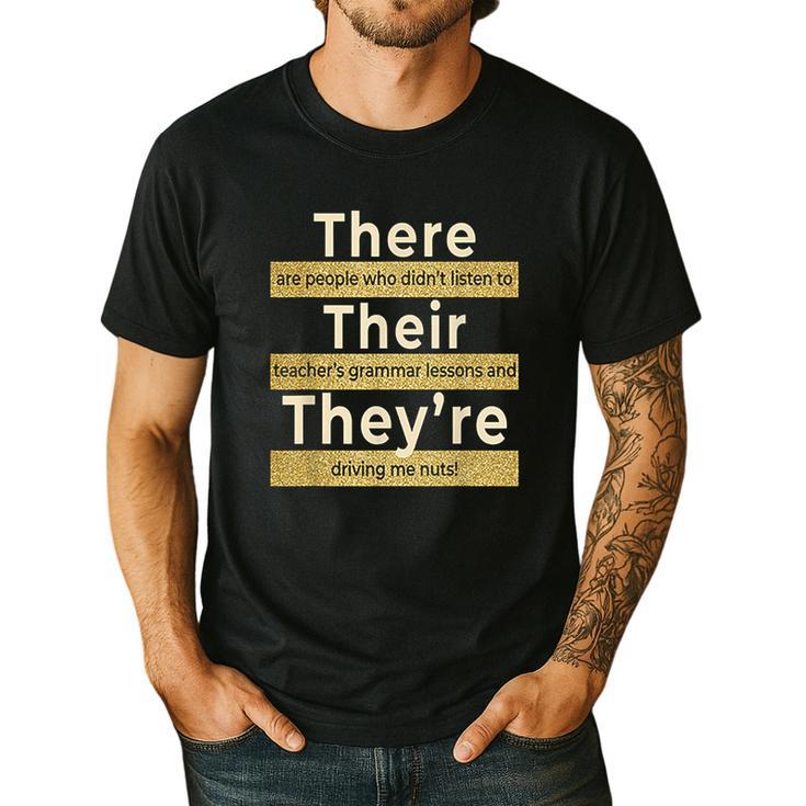 There Their They'Re T Shirt English Grammar Teacher For Men Women Men's Casual T-Shirt