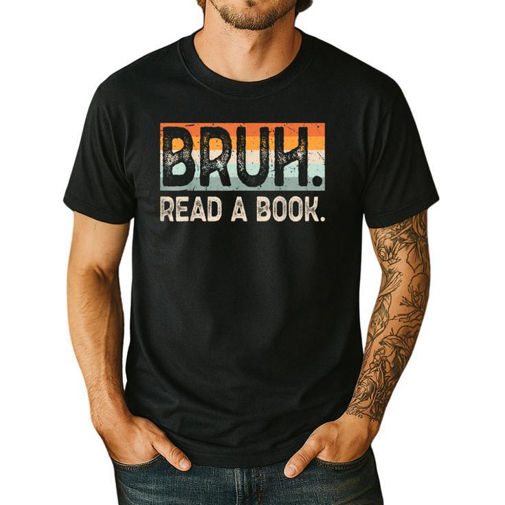Read A Book Bruh Cool Ela English Teacher Reading Literature Men's Casual T-Shirt