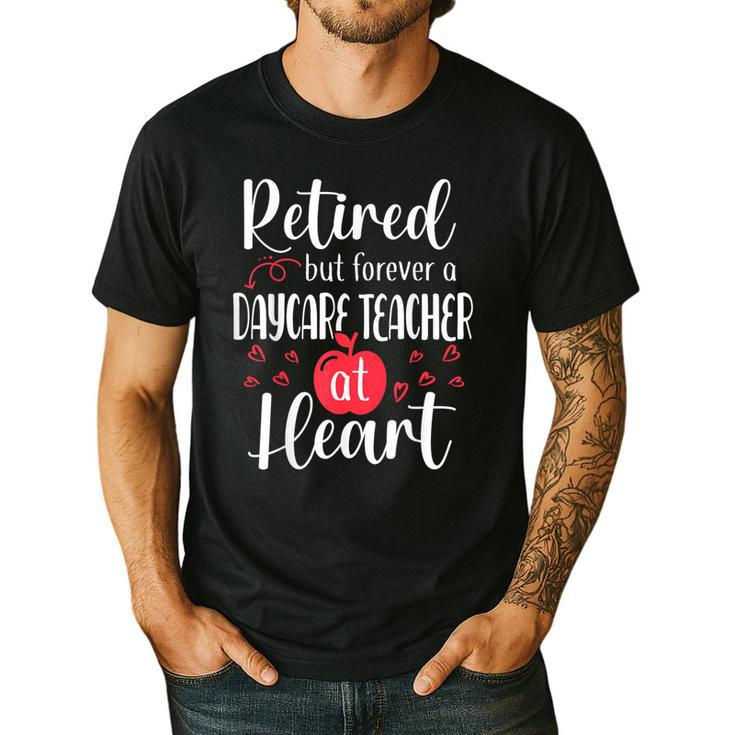 Retired Daycare Teacher Retirement For Daycare Teacher Men's Casual T-Shirt
