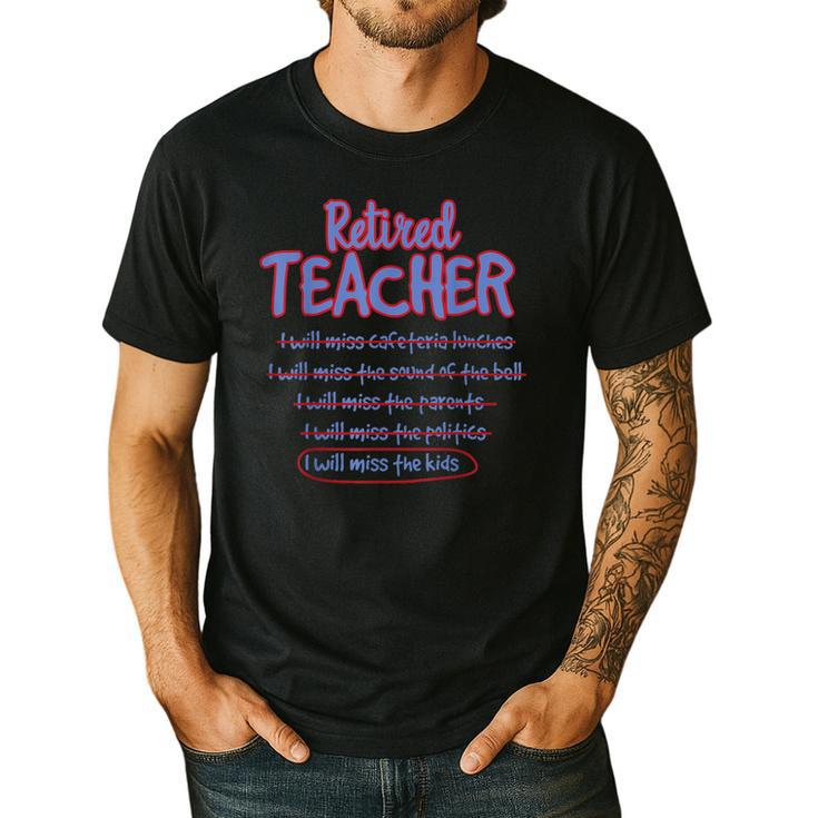 Retiring Teacher Tshirt For Retired Teachers For Men Women Men's Casual T-Shirt