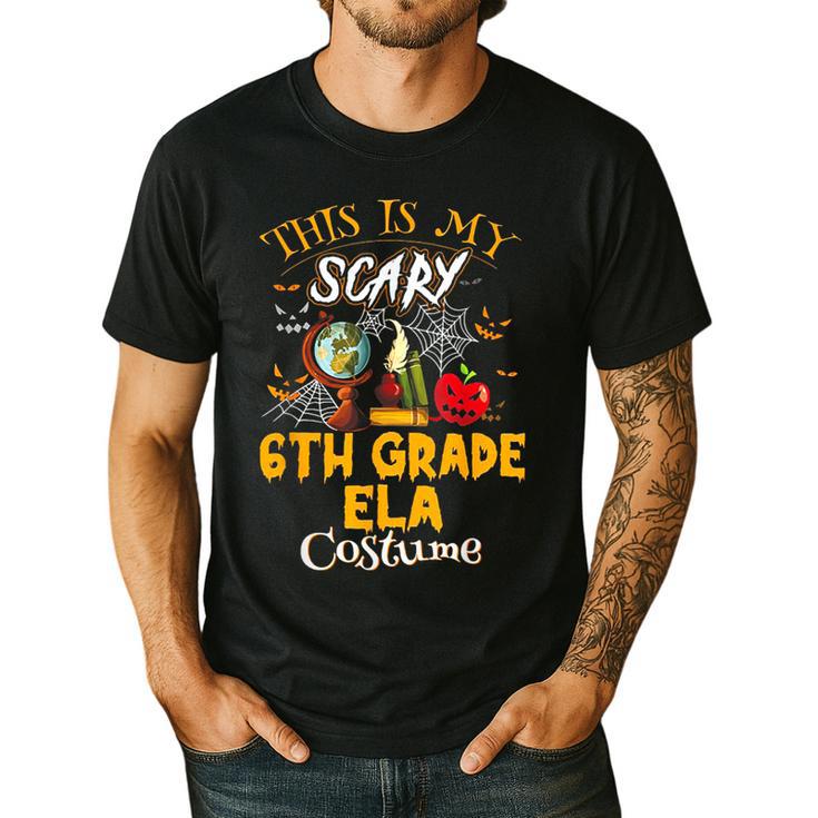 This Is My Scary 6th Grade ELA Costume Teacher Men Women Men's Casual T-Shirt