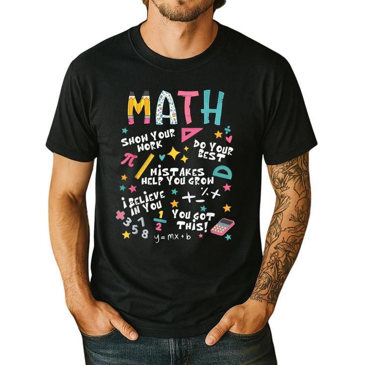 Show Your Work Math Teacher First Day Back To School Men's Casual T-Shirt