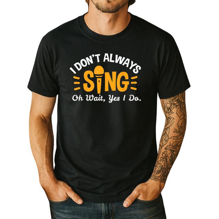 Singer Musician Music Musical Teacher Singing Men's Casual T-Shirt