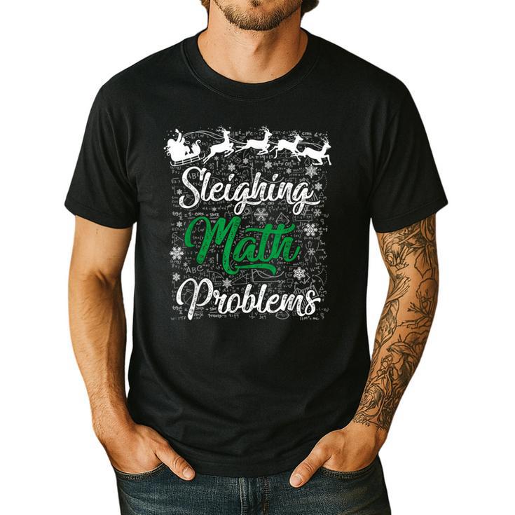 Sleighing Math Problem Xmas In Math Teacher Christmas Men Women Men's Casual T-Shirt