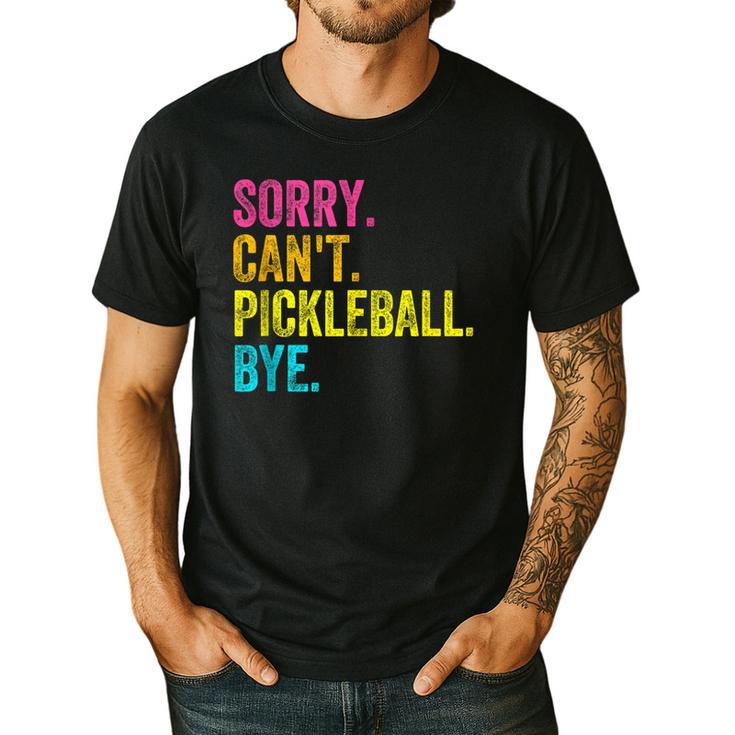 Sorry Can't Pickleball Bye Teacher Student Sport Men's Casual T-Shirt
