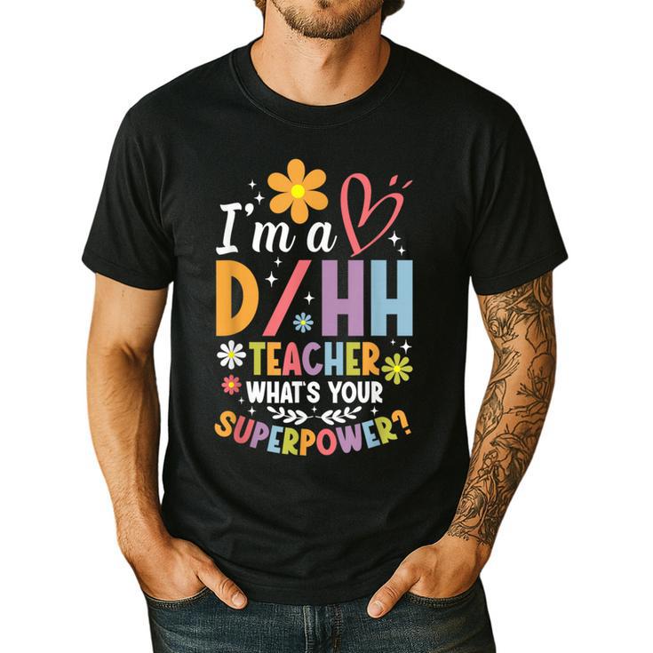 Special Education ASL Teacher Superpower DHH Teacher Men's Casual T-Shirt