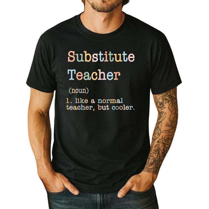 Substitute Teacher Like A Normal Teacher But Cooler Men's Casual T-Shirt
