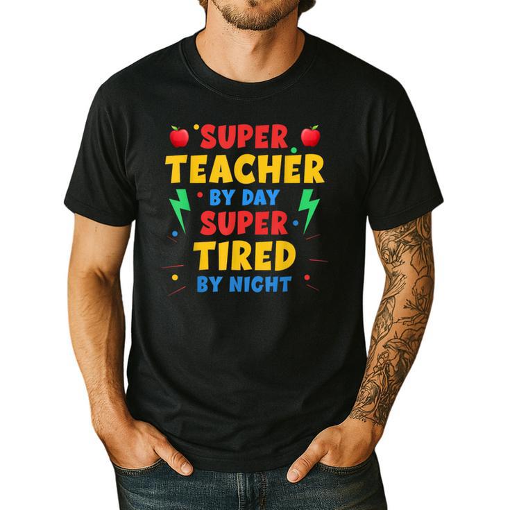 Super Teacher By Day Super Tired By Night Teacher For Men Women Men's Casual T-Shirt