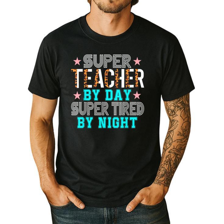 Super Teacher By Day Super Tired By Night Superhero Teacher Men Women Men's Casual T-Shirt