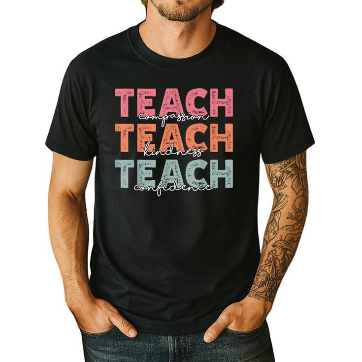 Teach Compassion Kindness Confidence For Teacher Men's Casual T-Shirt