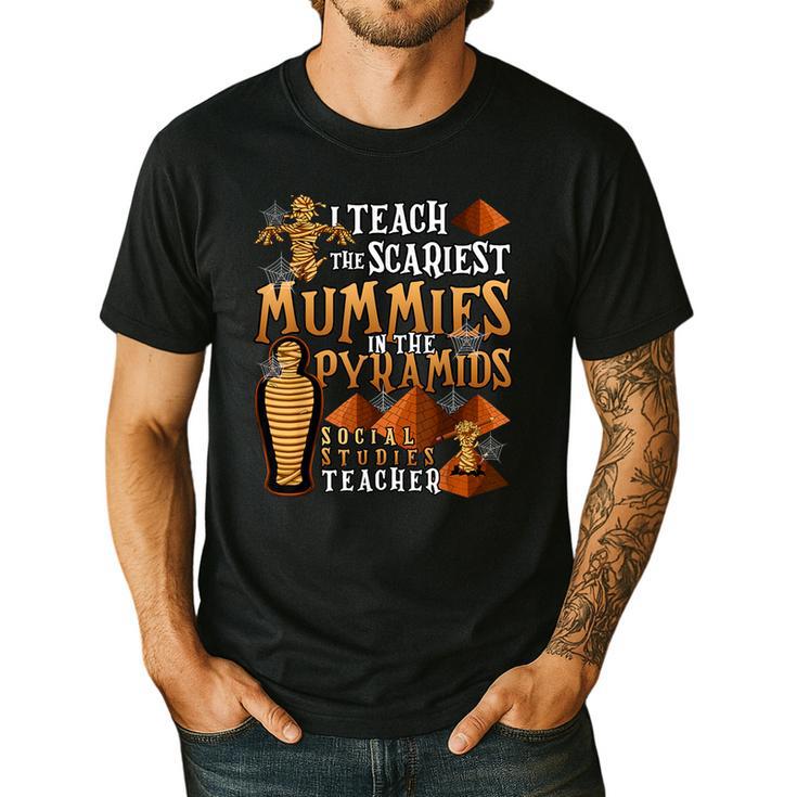Teach The Scariest Mummies Halloween Social Studies Teacher Men Women Men's Casual T-Shirt