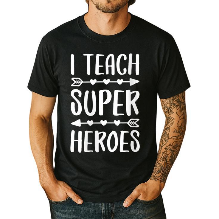 I Teach Superheroes Shirt Men Women School Teacher Men's Casual T-Shirt