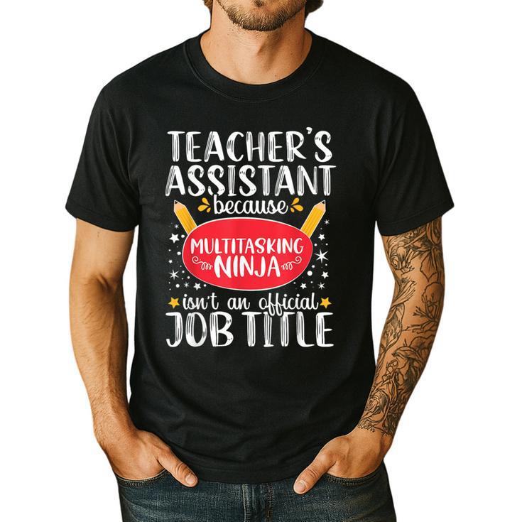 Teacher Assistant Teaching School Ninja Appreciation Men's Casual T-Shirt