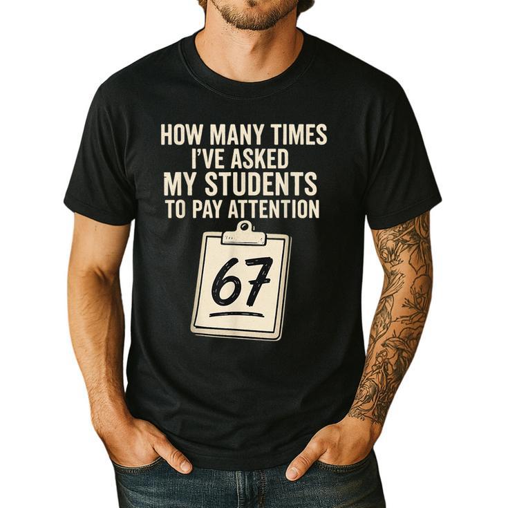 Teachers 67 Meme Men's Casual T-Shirt