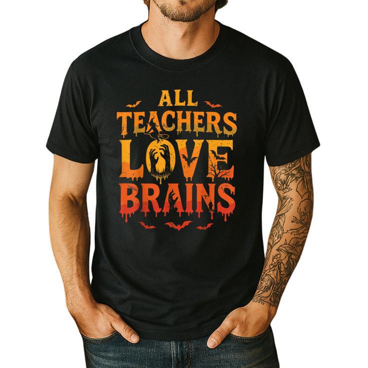 All Teachers Love Brains Shirt Halloween Teacher Men's Casual T-Shirt